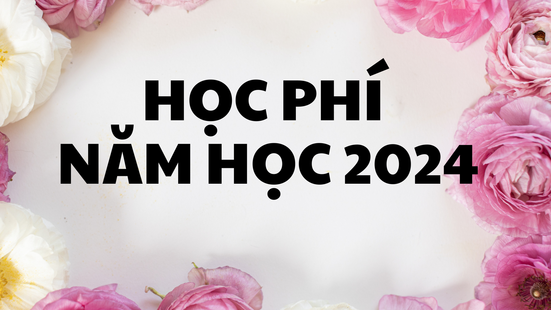 Học phí năm 2024